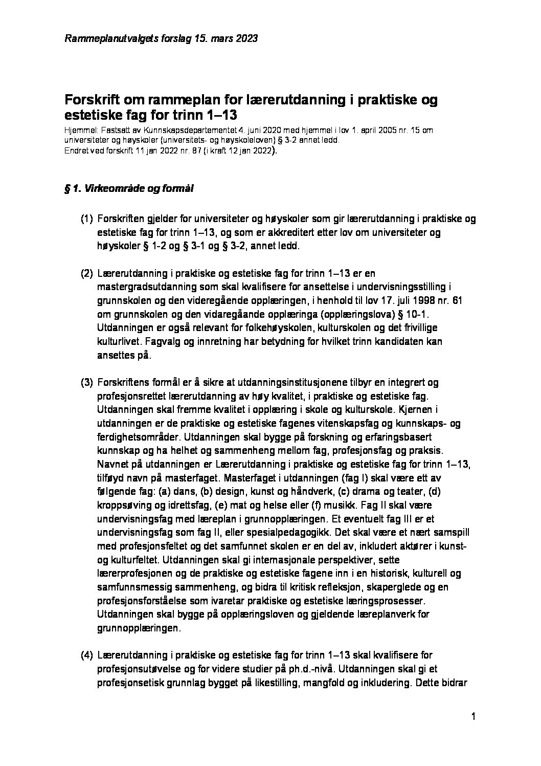 Forskrift Om Rammeplan For Lærerutdanning I Praktiske Og Estetiske Fag ...