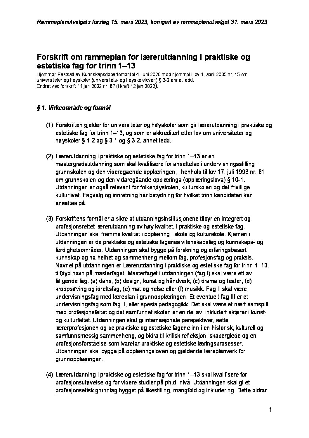 Forskrift Om Rammeplan For Lærerutdanning I Praktiske Og Estetiske Fag ...