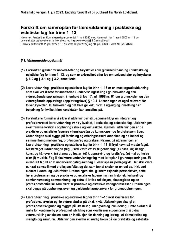 U 7 Forskrift Om Rammeplan For Lærerutdanning I Praktiske Og Estetiske ...